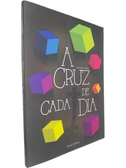 A cruz de cada dia - Xandra Lisco