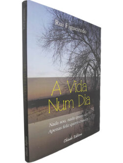 A vida num dia - Rui Figueiredo