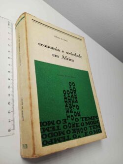 Economia e sociedade em África - Alfredo de Sousa