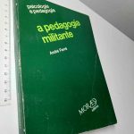 A pedagogia militante - André Ferré