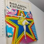 Bailarina Estrela - Claude Bessy