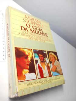 O guia da mulher - Miriam Stoppard