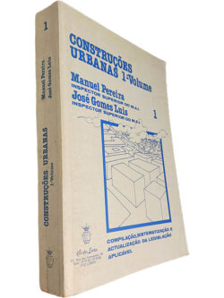 Construções urbanas (1.º Volume) - Manuel Pereira / José Gomes Luis