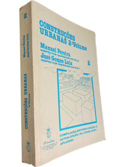 Construções urbanas (2.º Volume) - Manuel Pereira / José Gomes Luis