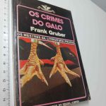 Os crimes do galo - Frank Gruber