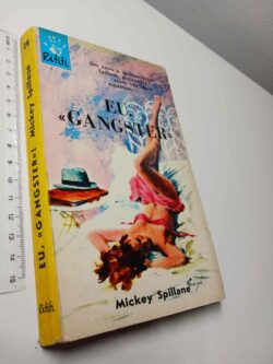 Eu, "Gangster" - Mickey Spillane
