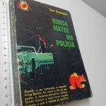 Nunca mates um polícia - Lee Costigan