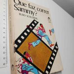 Que faz correr Sammy? - Budd Schulberg