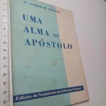 Uma alma de apóstolo - P. António de Santiago