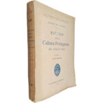 Estudos sobre a cultura portuguesa do século XIX (Volume I - Antheriana) - Joaquim de Carvalho