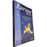 Europa: Novas Fronteiras (N.º 13/14 Jan/Dez 2003 - A Constituição Europeia)