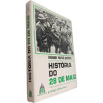 História do 28 de Maio - Eduardo Freitas da Costa