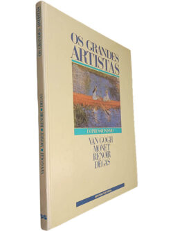 Impressionismo (Van Gogh - Monet - Renoir - Degas)