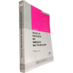 Manual prático de Direito do Trabalho - Carlos Barroso