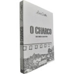 O charco (Uma família com história) - Luis Castelo