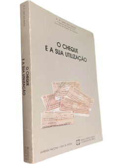O cheque e a sua utilização - A. H. Leal dos Santos