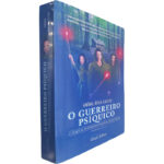 O guerreiro psíquico (O portal interdimensional de Satamar - Volume 2 de 2) - Aníbal Ávila Castro