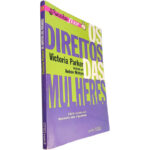 Os direitos das mulheres - Victoria Parker