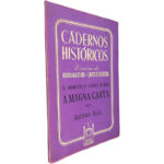 Os fundamentos da liberdade do mundo (A magna carta) - António Ruas