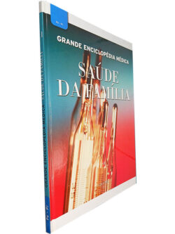 Saúde da Família (Grande Enciclopédia Médica - Volume 11 - Pe-Pr)