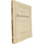 Socialismo (Volume II - As escolas actuaes) - Henrique Baptista