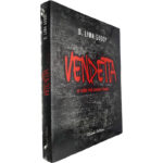 Vendetta (E não há como fugir...) - D. Lima Godoy