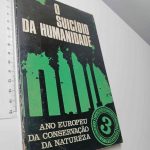 O suicídio da humanidade -