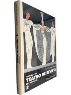 História do Teatro de Revista em Portugal (Volume 2) - Luiz Francisco Rebello