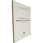 IV Centenário do nascimento de Francisco de Quevedo (Ciclo de Conferências) - Idalina R. Rodrigues / José A. F. Carvalho / Alberto Navarro