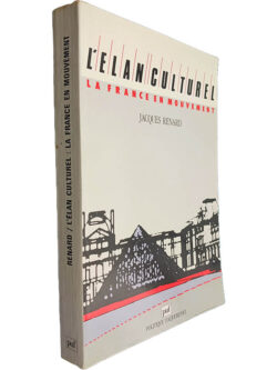 L'Egan Culturel (Le France en mouvement) - Jacques Renard