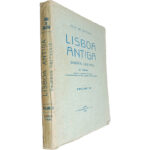 Lisboa antiga (Volume XI - Bairros orientais) - Júlio de Castilho