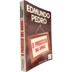 O processo das armas - Edmundo Pedro