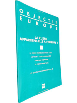 Objectif Europe (N.º 24 - 1993 - La Russie appartient-elle a l"Europe)