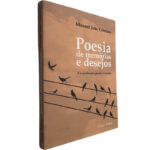 Poesia de memórias e desejos - Manuel João Cristino