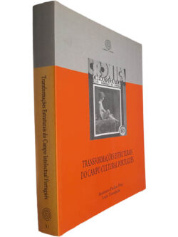 Transformações estruturais do campo cultural português - António Pedro Pita / Luís Trindade