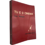 Tu e o cinema - Franz Weyergans