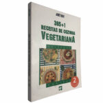 365 + 1 receitas de cozinha vegetariana - Jane Hunt