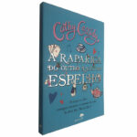 A rapariga do outro lado do espelho - Cathy Cassidy