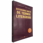 Dicionário breve de termos literários - Olegário Paz / António Moniz