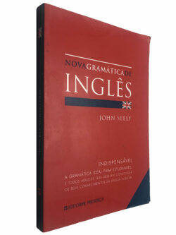 Nova gramática de inglês - John Seely