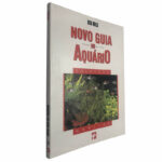 Novo guia do aquário - Dick Mills