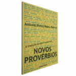 Novos provérbios - António Pinto / Pedro Branco