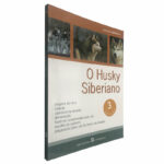 O Husky Siberiano - Jessica Valleriano