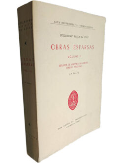 Obras esparsas (Volume II - Estudos de história do direito - Direito moderno - 2.ª Parte) - Guilherme Braga da Cruz
