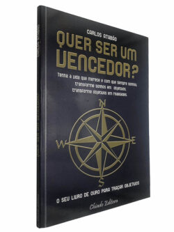 Quer ser um vencedor? - Carlos Atabão