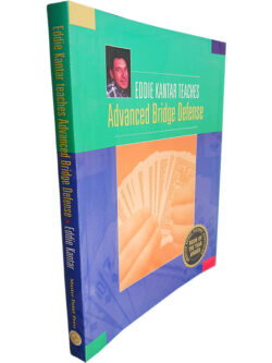 Advanced Bridge Defense - Eddie Kantar Teaches