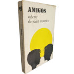 Amigos - Odette de Saint-Maurice