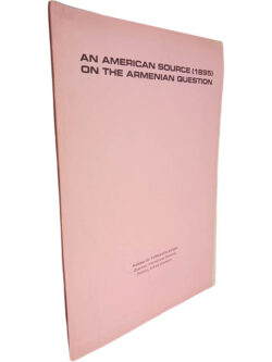 An american souce (1895) on the armenian question - Prof. Dr. Türkkaya Ataöv