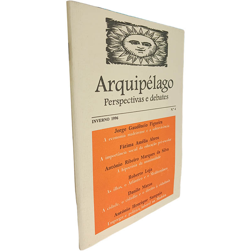 Arquipélago Perspectivas e debates Inverno 1996 N 4 A economia madeirense e a sobrevivência Jorge Gaudêncio Figueira Arquipélago: Perspectivas e debates (Inverno 1996 - N.º 4 - A economia madeirense e a sobrevivência) - Jorge Gaudêncio Figueira - Image 1