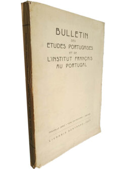 Bulletin des etudes portugaises et de l'Institut Français au Portugal